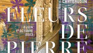 Exposition « Fleurs de pierre », jusqu’au 1er octobre 2023. Chateau-chateaudun.fr