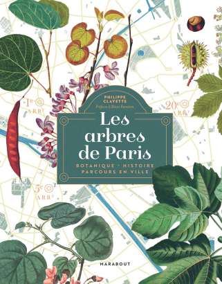 Les Arbres de Paris - Philippe Clayette