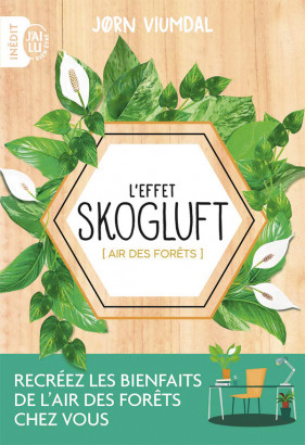 L'effet Skogluft , par Jorn Viumdal, éd. J'ai Lu