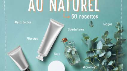 Je fais tout moi-même ! Ma santé au naturel