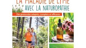 Soigner la maladie de Lyme avec la naturopathie - Daniel Caroff, Christine Zacher