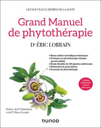 Grand manuel de phytothérapie - Dr Eric Lorrain