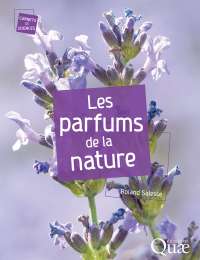 Les parfums de la nature - Roland Salesse