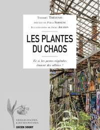 Les plantes du chaos