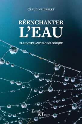 Réenchanter l'eau - Claudine Brelet