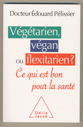 Végétarien, végan ou flexitarien ?